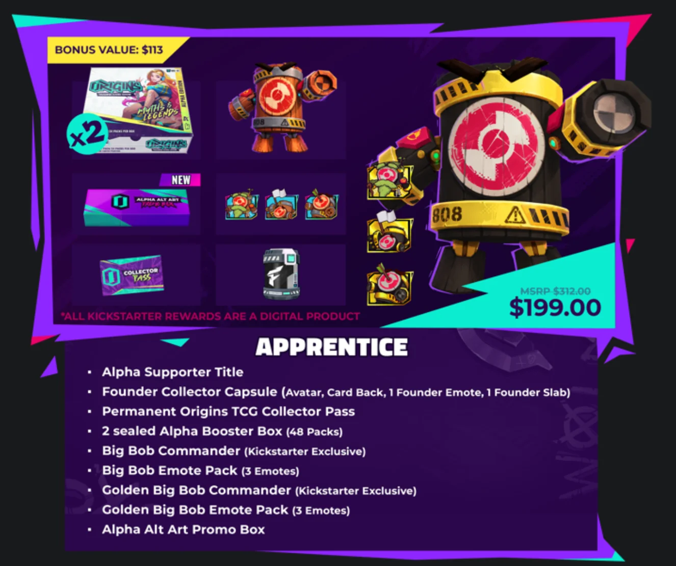 Scheda di Koin Games del livello Apprentice, 199 $: due booster box Alpha sigillate, Big Bob Commander, la Alpha Alt Art Promo Box, il Collector Pass e Golden Big Bob Commander